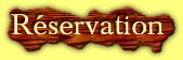 Réservation